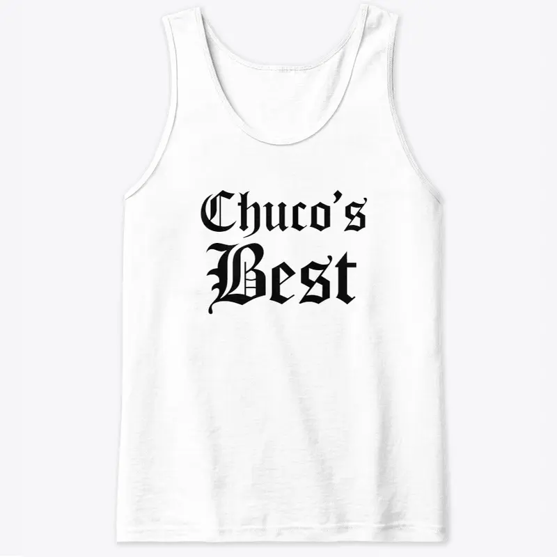 Chuco's Best OG White T 915