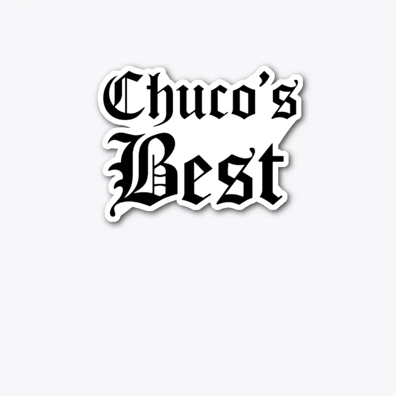 Chuco's Best OG White T 915